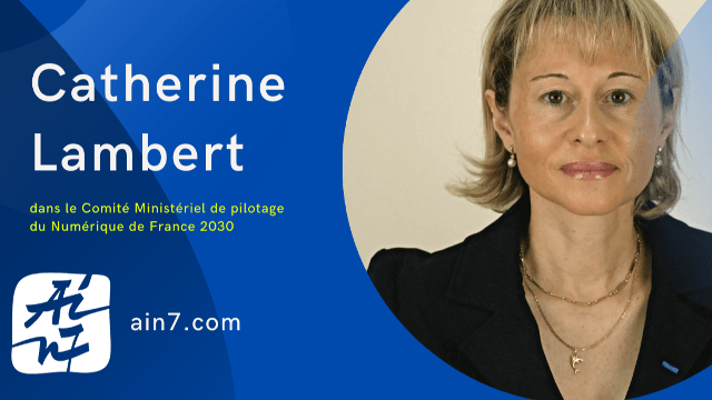 Catherine Lambert  (EN 1986) dans le Comité Ministériel de pilotage du Numérique de France 2030