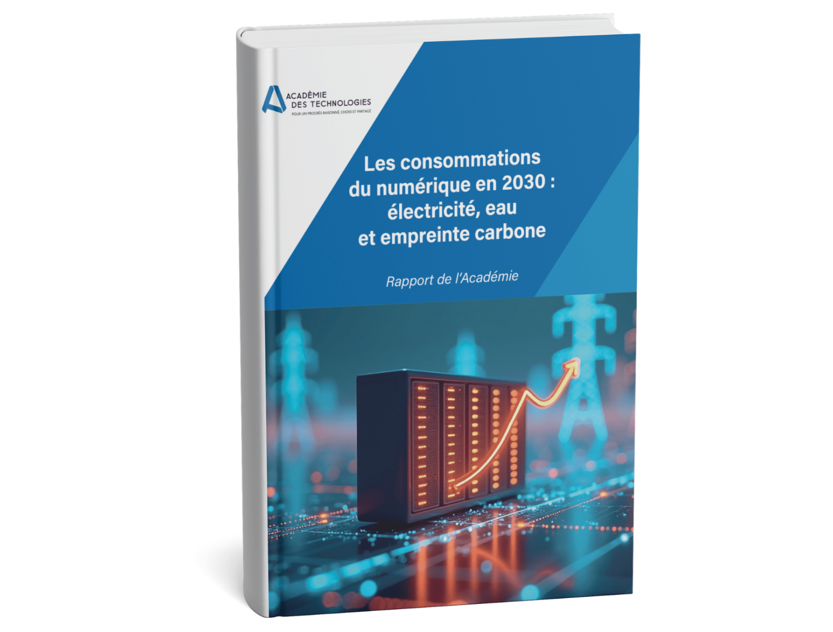 Les consommations du numérique en 2030 : électricité, eau et empreinte carbone