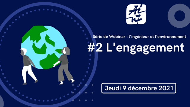 AIn7 Talk - L'Ingénieur et l'Environnement : l'engagement