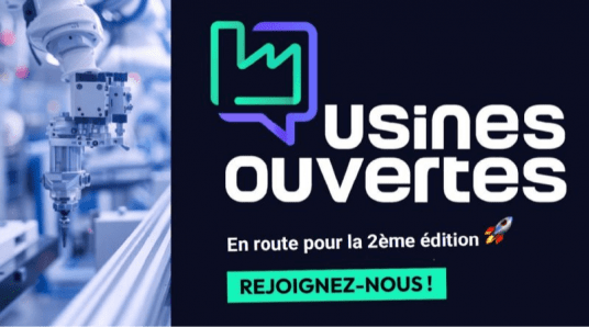 2ème édition des Journées Usines Ouvertes : plongez au coeur de l'industrie